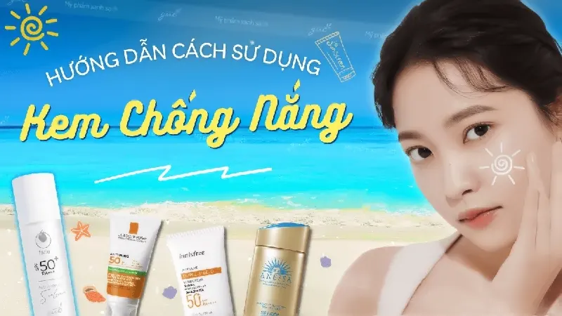 Tips tẩy trang kem chống nắng chống nước