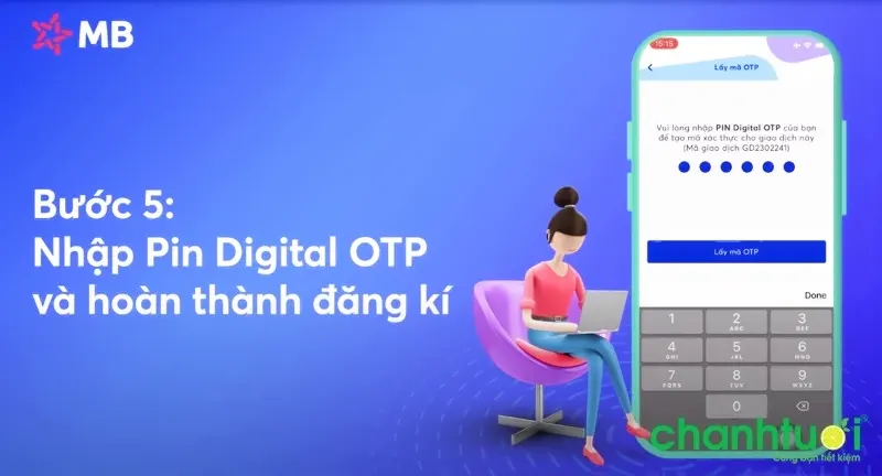 Nhập pin Digital OTP và hoàn thành đăng kí