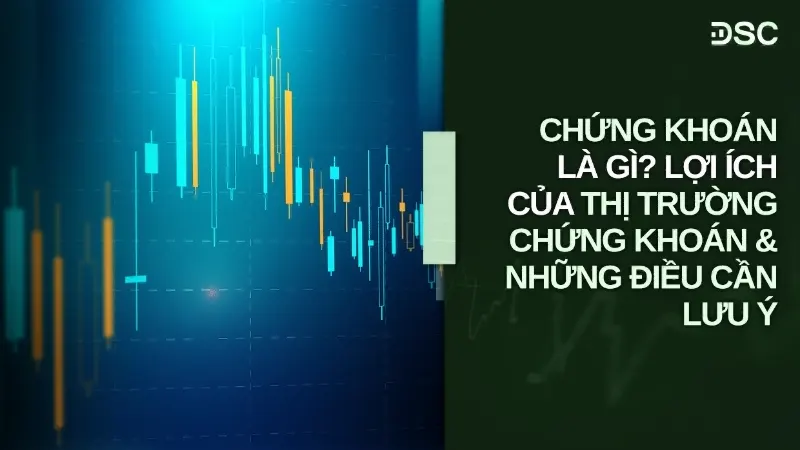 Lợi ích của thị trường chứng khoán