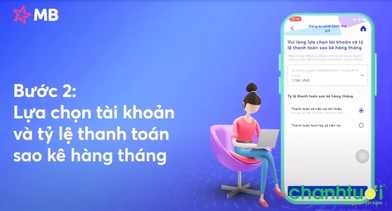 Lựa chọn tài khoản và tỷ lệ thanh toán sao kê hàng tháng