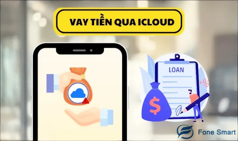 Thanh toán hợp đồng vay tiền qua iCloud