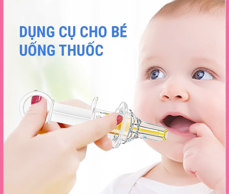 Top 7 dụng cụ cho bé uống thuốc mẹ nên mua