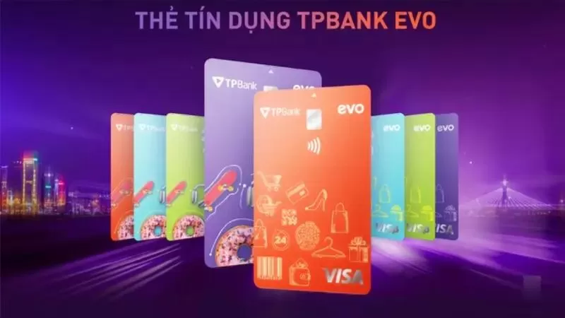 Mở thẻ tín dụng TPBank EVO Card