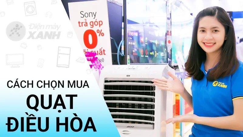 Nên mua quạt điều hòa hãng nào? Các thương hiệu quạt điều tốt nhất hiện nay